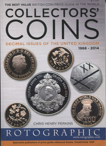 Collectors' Coins Decimal Issues of the United Kingdom 1968-2014; Perkins, C H (2014)