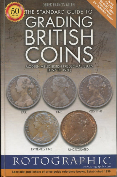 Cover image of a book, The Standard Guide to Grading British Coins by D F Allen