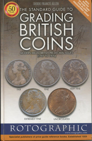 Cover image of a book, The Standard Guide to Grading British Coins by D F Allen