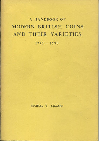 Cover image of a book, A Handbook of Modern British Coins and their Varieties 1797-1970 by Michael Salzman