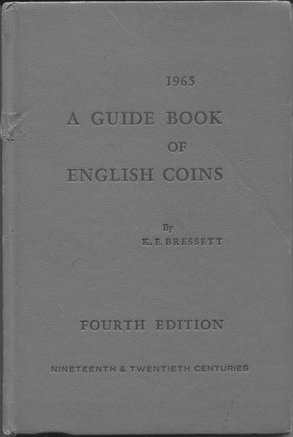 Image of the cover of 'A Guide Book of English Coins' by  K E Bressett.