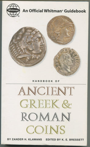 A Whitman Guide to Ancient Greek &amp; Roman Coins by Z H Klawans