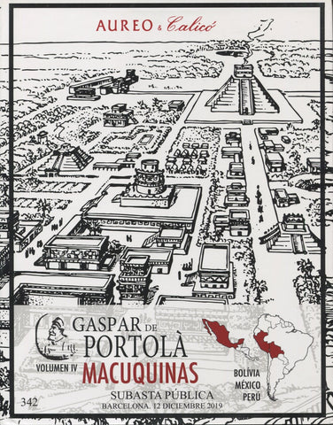 Aureo & Calico 342, 12th December 2019, Gaspar De Portola part 4, Macuquinas