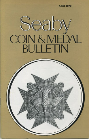 Seaby's Coin and Medal Bulletin for April 1979