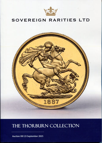 Sovereign Rarities sale XIX, 23rd September 2025, Thorburn 1887
