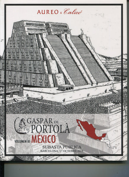 Aureo & Calico 317, 17th October 2018, Gaspar De Portola pt. 3, Mexico