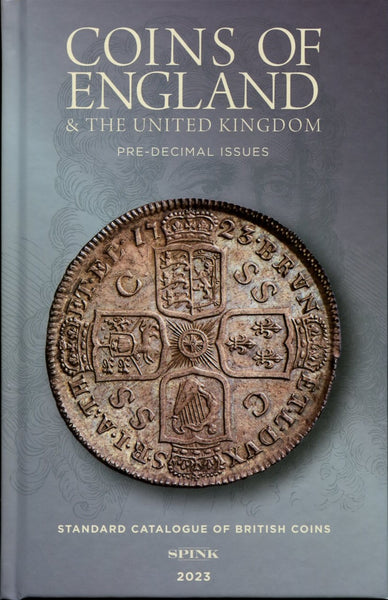 Spink Coins of England 2023 Pre-Decimal