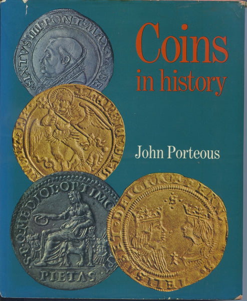 Coins in History, John Porteus