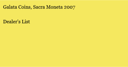 Galata Coins, Sacra Moneta 2007