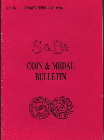 S&B's Coin and Medal Bulletin fixed price list 16 for January-February 1994