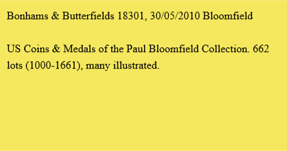 Bonhams & Butterfields 18301, 30/05/2010 Bloomfield