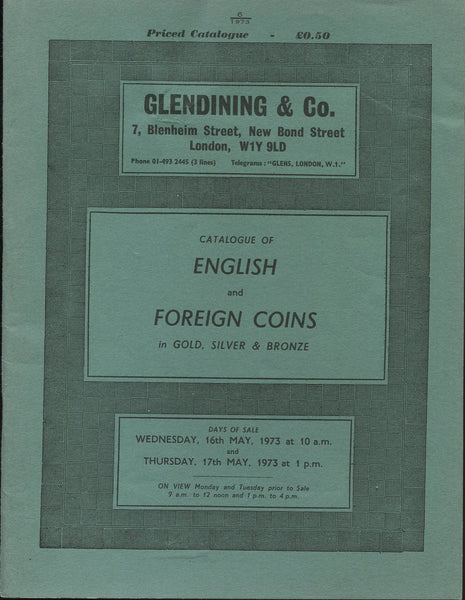 Glendining 16-17th May 1973, English & Foreign Coins