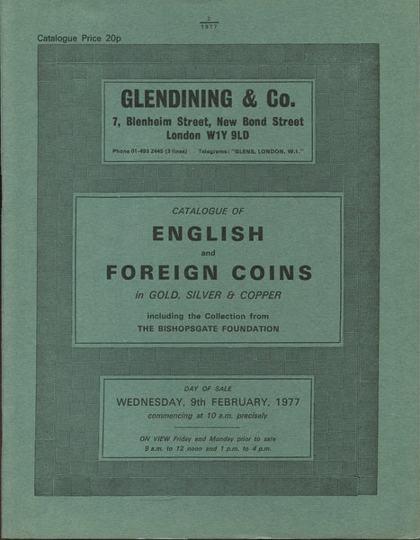 Glendining 9th February 1977, English & Foreign Coins, Bishopsgate Foundation