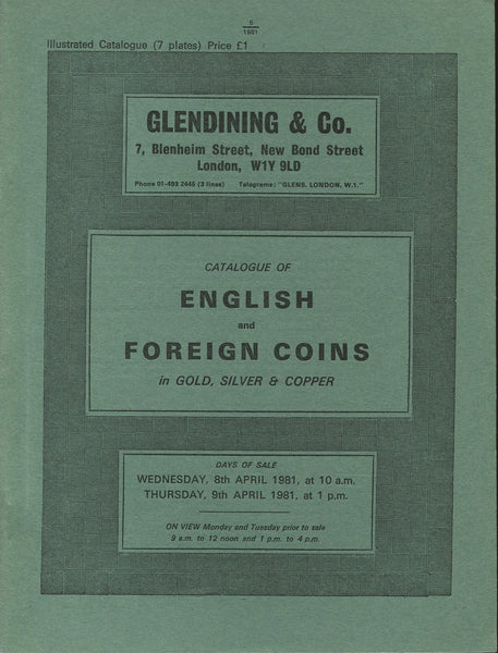 Glendining 8-9th April 1981, English & Foreign Coins