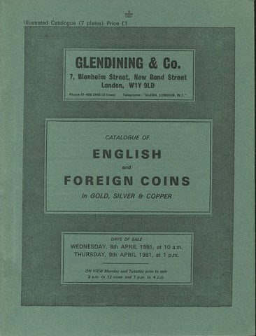 Glendining 8-9th April 1981, English & Foreign Coins
