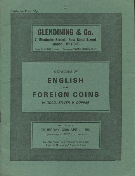 Glendining 30th April 1981, English & Foreign Coins