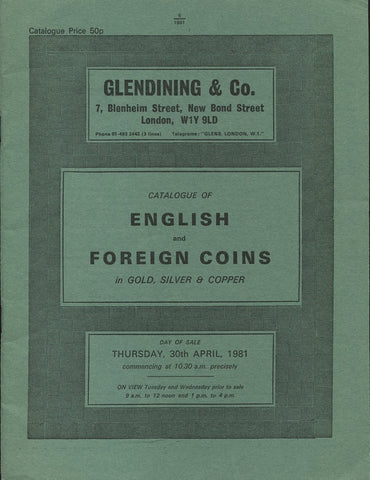 Glendining 30th April 1981, English & Foreign Coins