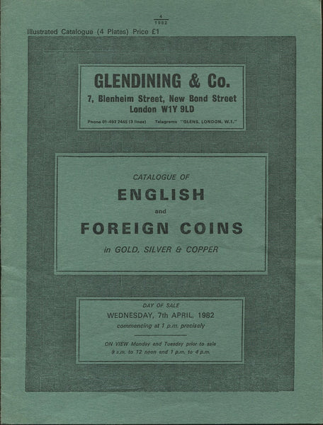 Glendining 7th April 1982, English & Foreign Coins