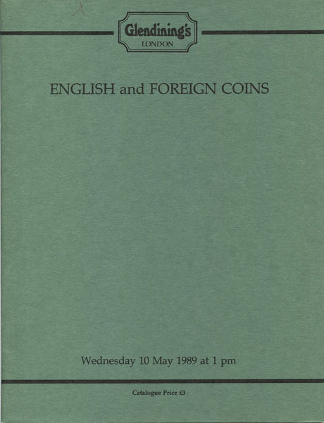 Glendining 10th May 1989, English & Foreign Coins