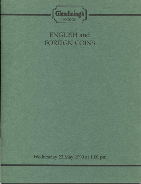 Glendining 23rd May 1990, English & Foreign Coins