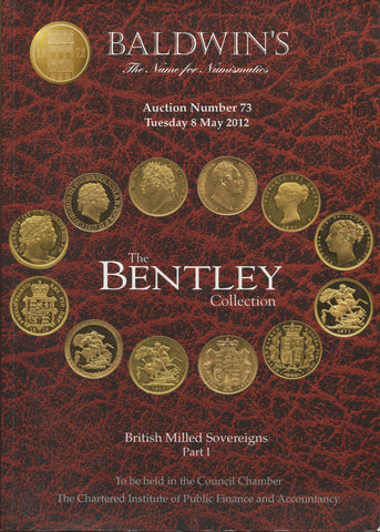 Cover image of Baldwin's sale 73 of the Bentley collection of milled sovereigns auction catalogue.